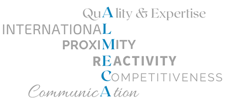 Almeca - Quality and Expertise, international, proximity, reactivity, competitiveness, communication